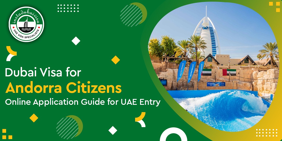 dubai visa for andorra citizens
